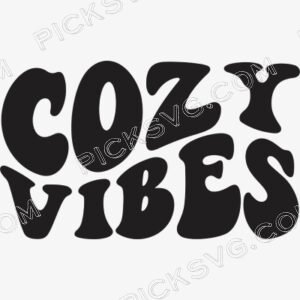 Cozy Vibes svg