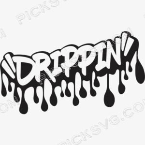 Drippin Dripping Graffiti