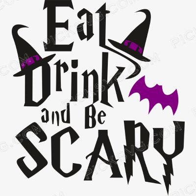 Eat Drink and be Scary Halloween Svg - PICKSVG.COM