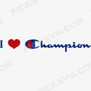 I Love Champion