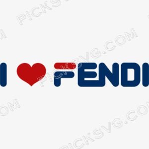 I Love Fendi