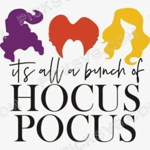 Its All a Bunch of Hocus Pocus Halloween