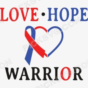 Love Hope Warrior