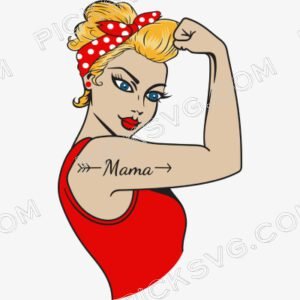 Rosie The Riveter Mama Svg