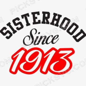 Sisterhood Since 1913 Sorority