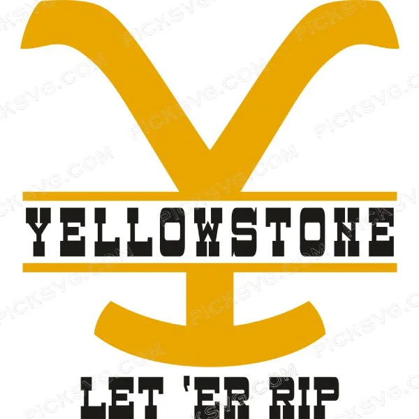 Yellowstone Let Er Rip Y
