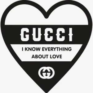 Gucci I Know Everything About Love Svg - Gucci Logos Svg
