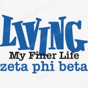 Living Zeta Phi Beta Sorority Svg - Quotes SVG