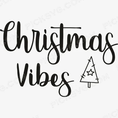Christmas Vibes Svg - Miscellaneous SVG
