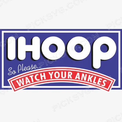 Ihoop Watch Your Ankles Svg - Miscellaneous SVG