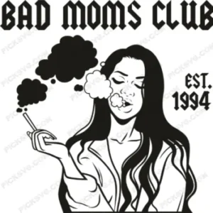 Bad Moms Club Black SVG - Miscellaneous SVG