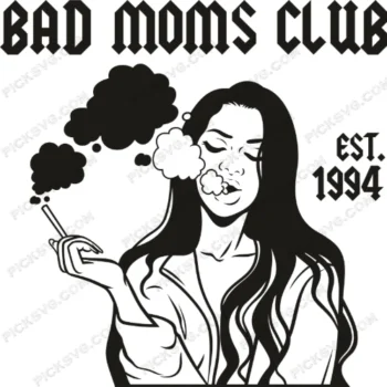 Bad Moms Club Black SVG - Miscellaneous SVG