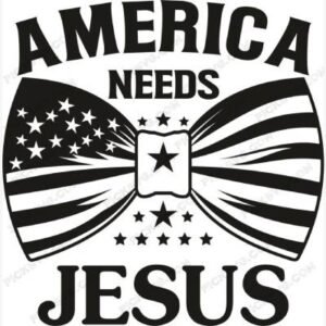 America-Needs-Jesus-Svg