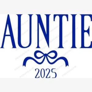 Auntie 2025 SVG - Miscellaneous SVG