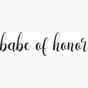 Babe Of Honor SVG