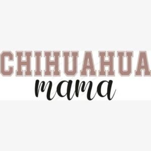 Chihuahua Mama SVG