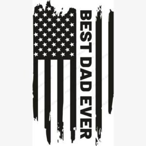 Best Dad Ever Flag SVG