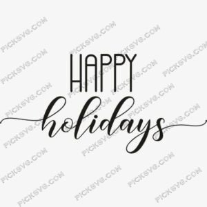 Happy Holidays Black Svg