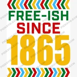 Freeish Since 1865 SVG PickSVG