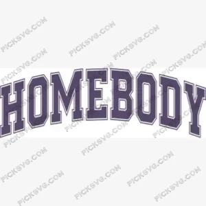 Homebody SVG PickSVG