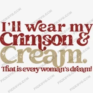 I ll Wear My Crimson SVG PickSVG