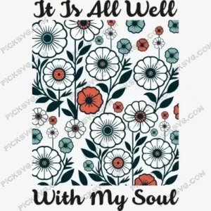It Is All Well With My Soul Flower SVG PickSVG (1)