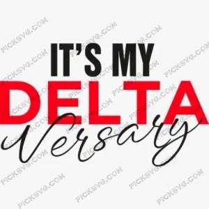 It s My Delta Versary SVG PickSVG