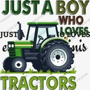 ust A Boy Who Loves Tractors SVG PickSVG