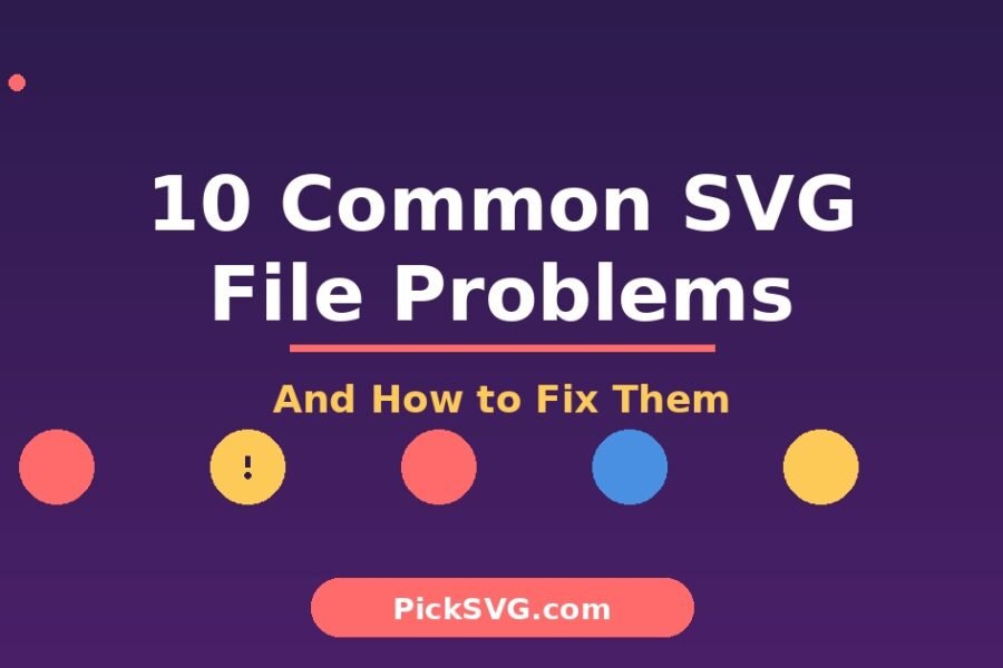 10 common SVG file problems and solutions for Cricut and Silhouette cutting machines - troubleshooting guide with step-by-step fixes