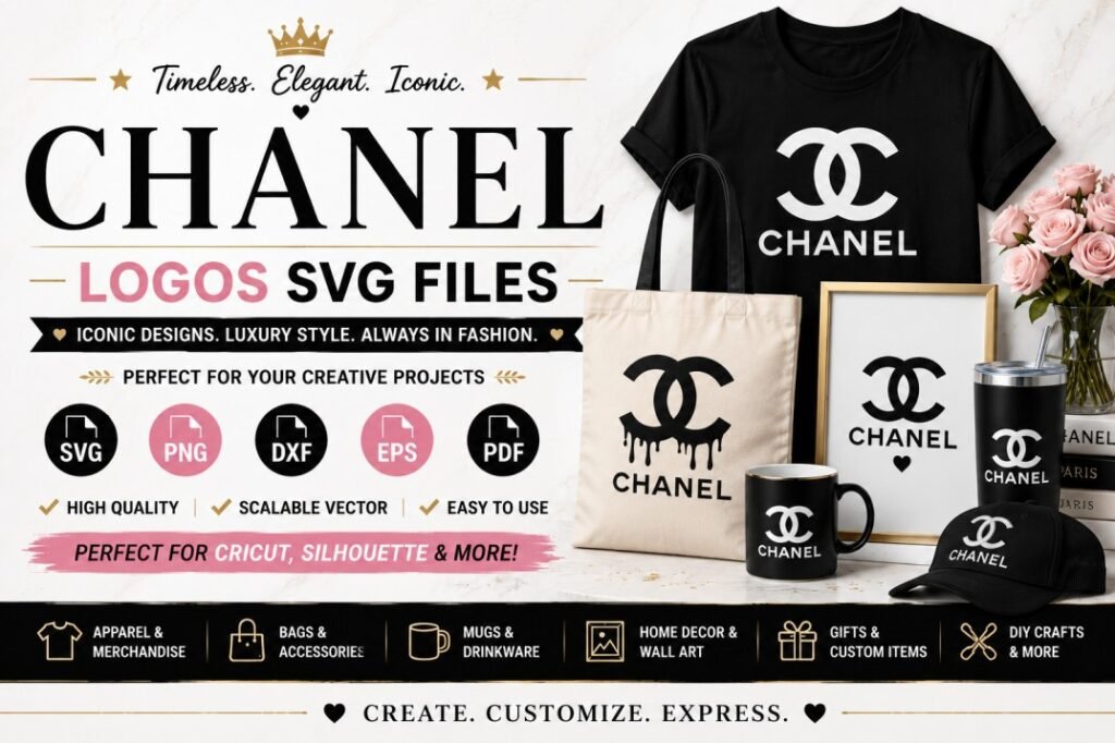 Chanel logos SVG files banner featuring luxury fashion designs for Cricut, Silhouette, apparel, bags, mugs, tumblers, wall art, accessories, gifts, and DIY crafts.